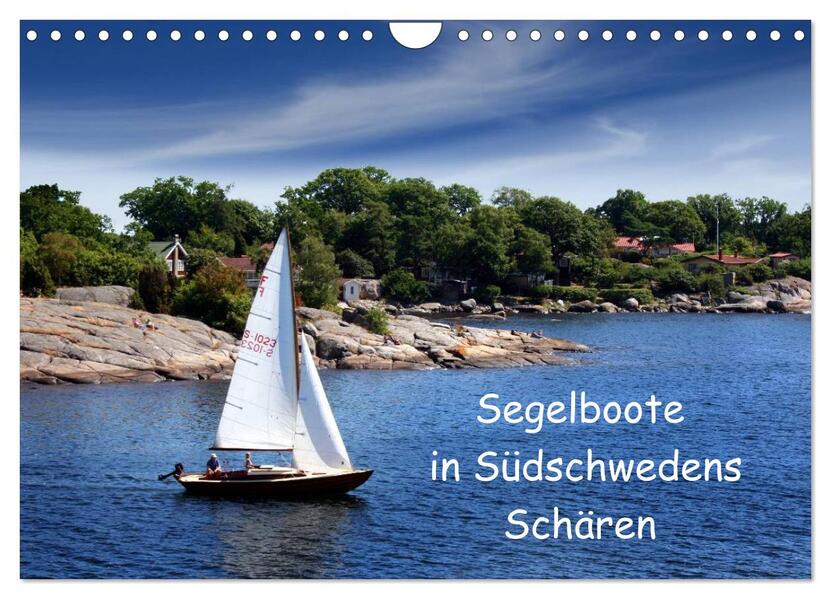 Segelboote in Südschwedens Schären (Wandkalender 2026 DIN A4 quer) CALVENDO Monatskalender