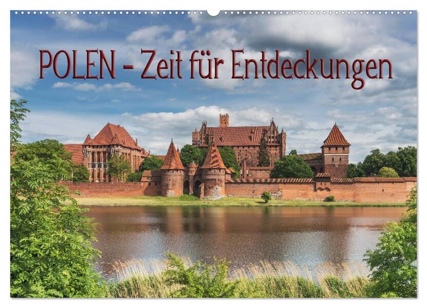 Polen - Zeit für Entdeckungen (Wandkalender 2026 DIN A2 quer) CALVENDO Monatskalender