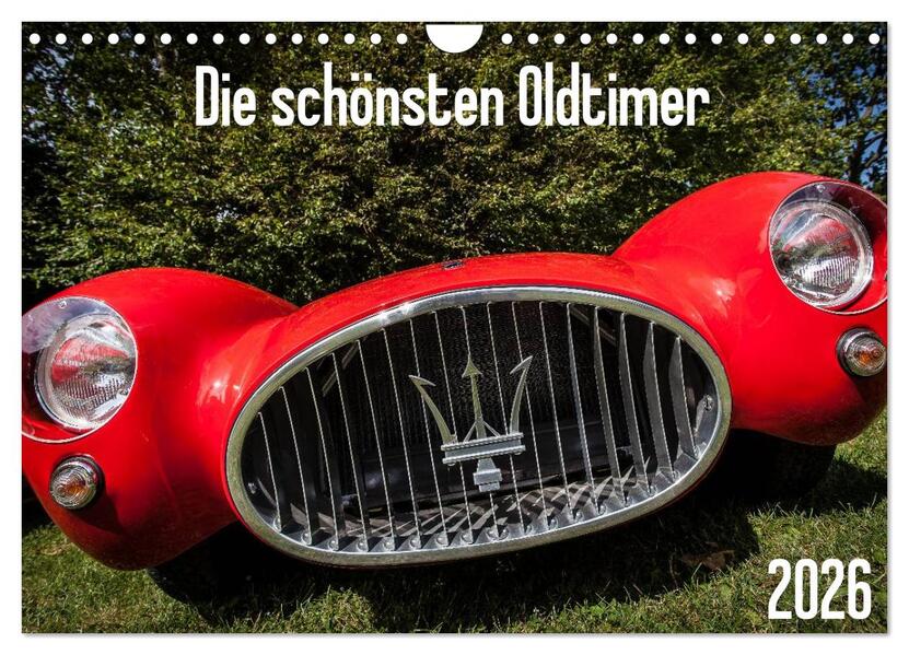 Die schönsten Oldtimer 2026 (Wandkalender 2026 DIN A4 quer) CALVENDO Monatskalender