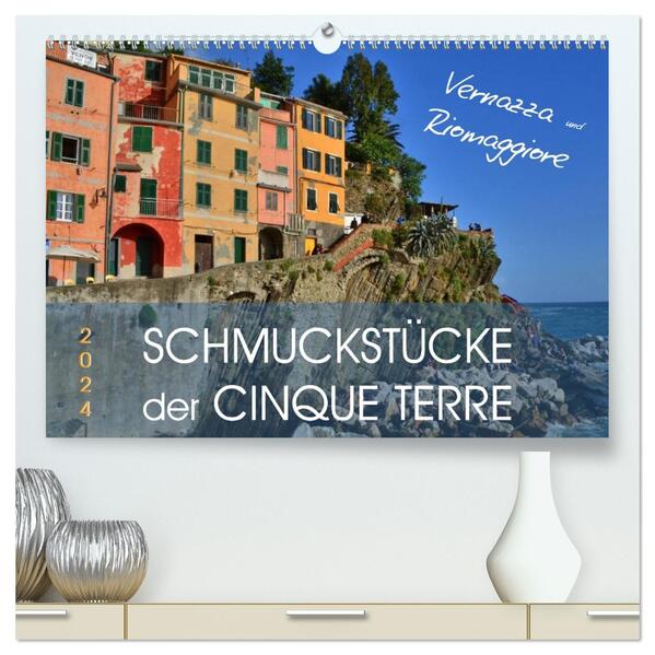 SCHMUCKSTÜCKE der CINQUE TERRE (hochwertiger Premium Wandkalender 2026 DIN A2 quer) Kunstdruck in Hochglanz