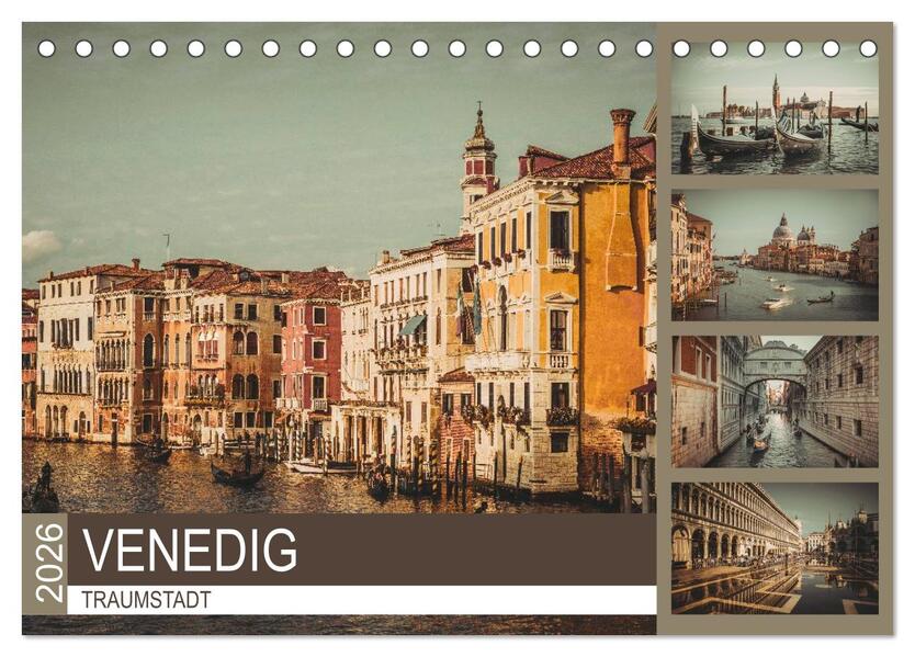 Traumstadt Venedig (Tischkalender 2026 DIN A5 quer) CALVENDO Monatskalender