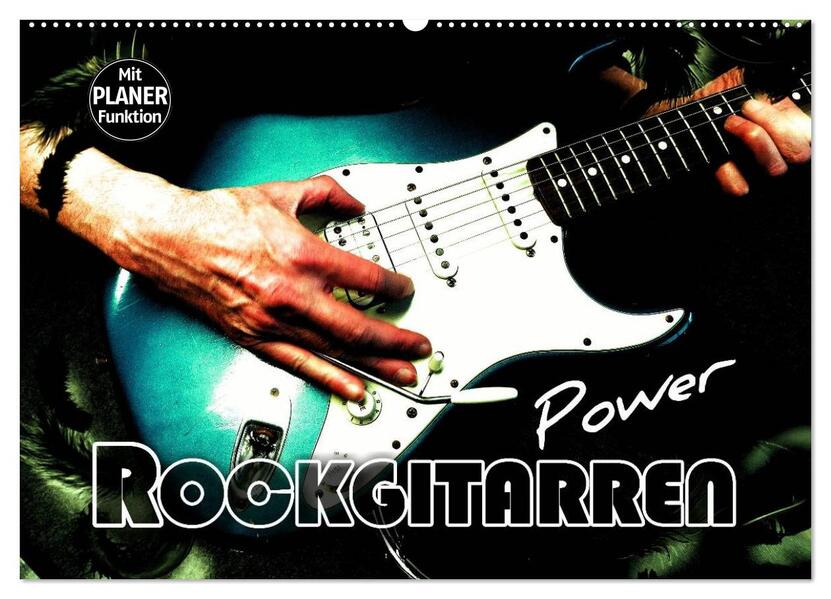 Rockgitarren Power (Wandkalender 2026 DIN A2 quer) CALVENDO Monatskalender