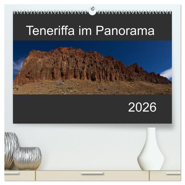 Teneriffa im Panorama (hochwertiger Premium Wandkalender 2026 DIN A2 quer) Kunstdruck in Hochglanz