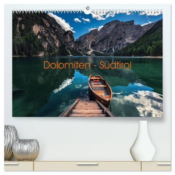 Dolomiten - Südtirol (hochwertiger Premium Wandkalender 2026 DIN A2 quer) Kunstdruck in Hochglanz