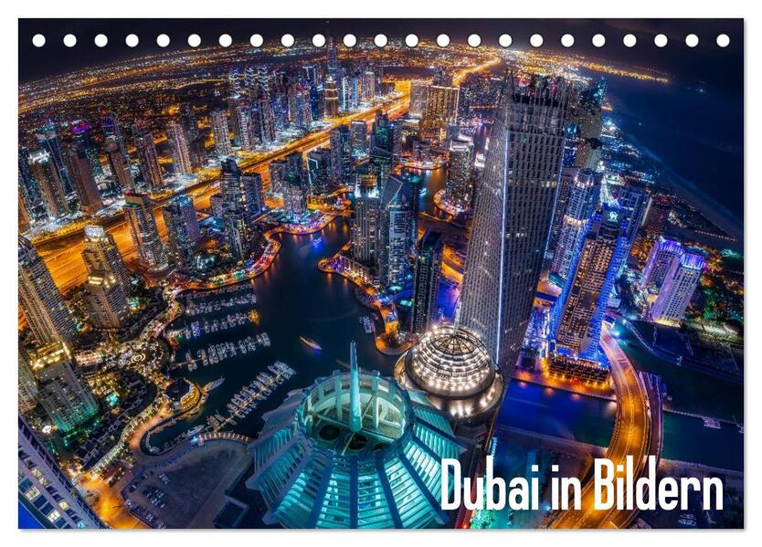 Dubai in Bildern (Tischkalender 2026 DIN A5 quer) CALVENDO Monatskalender