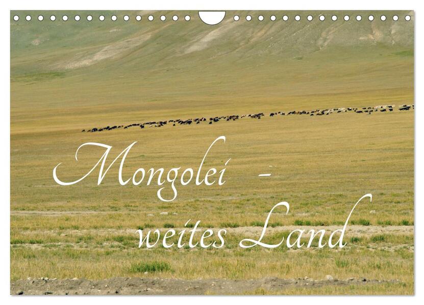 Mongolei - weites Land (Wandkalender 2026 DIN A4 quer) CALVENDO Monatskalender
