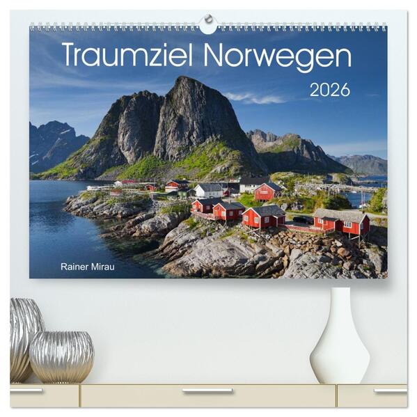 Traumziel Norwegen 2026 (hochwertiger Premium Wandkalender 2026 DIN A2 quer) Kunstdruck in Hochglanz