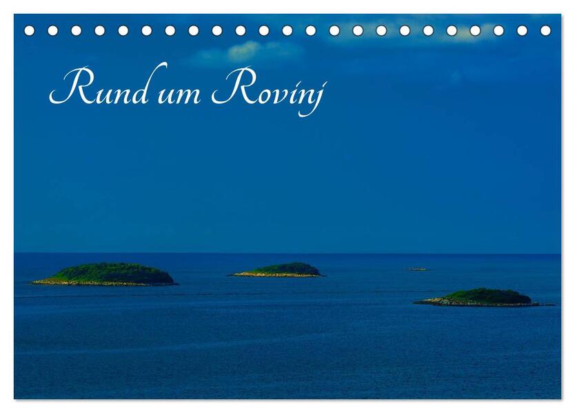 Rund um Rovinj (Tischkalender 2026 DIN A5 quer) CALVENDO Monatskalender