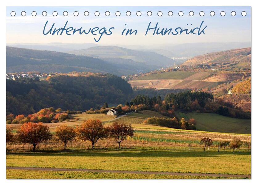 Unterwegs im Hunsrück (Tischkalender 2026 DIN A5 quer) CALVENDO Monatskalender