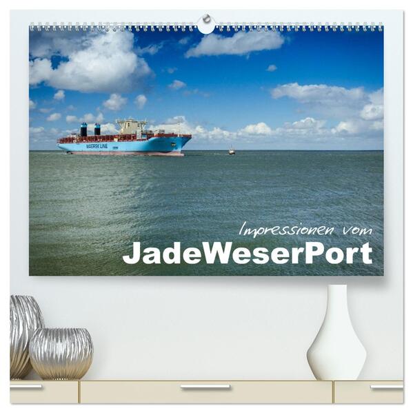 Impressionen vom JadeWeserPort (hochwertiger Premium Wandkalender 2026 DIN A2 quer) Kunstdruck in Hochglanz