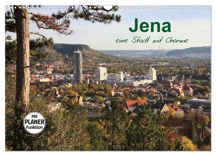 Jena in Thüringen (Wandkalender 2026 DIN A3 quer) CALVENDO Monatskalender