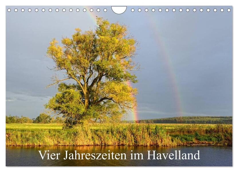 Vier Jahreszeiten im Havelland (Wandkalender 2026 DIN A4 quer) CALVENDO Monatskalender