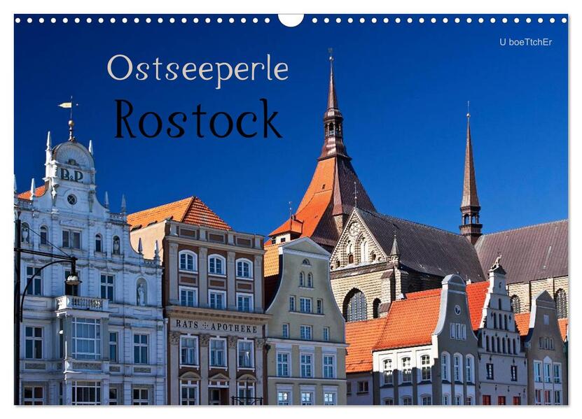 Ostseeperle Rostock (Wandkalender 2026 DIN A3 quer) CALVENDO Monatskalender