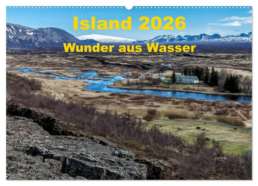 Island - Wunder aus Wasser (Wandkalender 2026 DIN A2 quer) CALVENDO Monatskalender