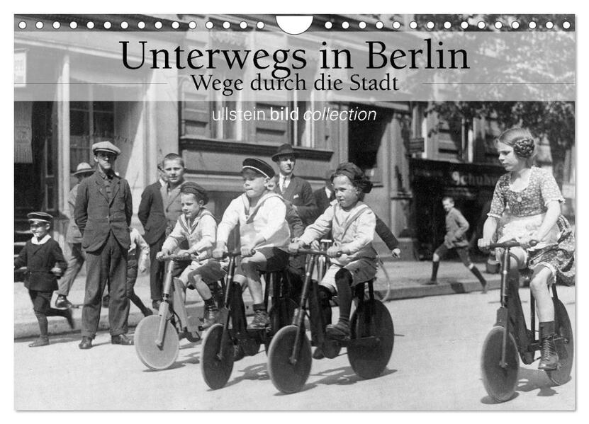 Unterwegs in Berlin - Wege durch die Stadt (Wandkalender 2026 DIN A4 quer) CALVENDO Monatskalender