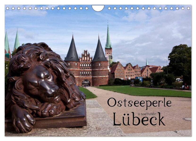 Ostseeperle Lübeck (Wandkalender 2026 DIN A4 quer) CALVENDO Monatskalender