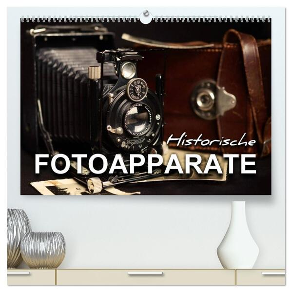 Historische Fotoapparate (hochwertiger Premium Wandkalender 2026 DIN A2 quer) Kunstdruck in Hochglanz