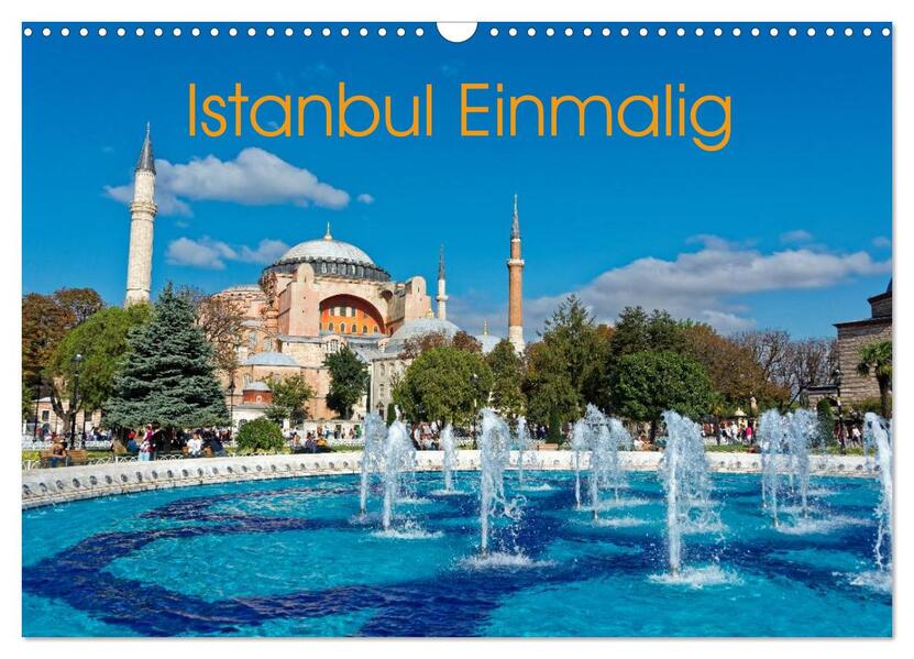 Istanbul Einmalig (Wandkalender 2026 DIN A3 quer) CALVENDO Monatskalender