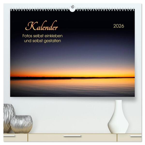 Kalender - Fotos selbst einkleben und selbst gestalten (hochwertiger Premium Wandkalender 2026 DIN A2 quer) Kunstdruck in Hochglanz