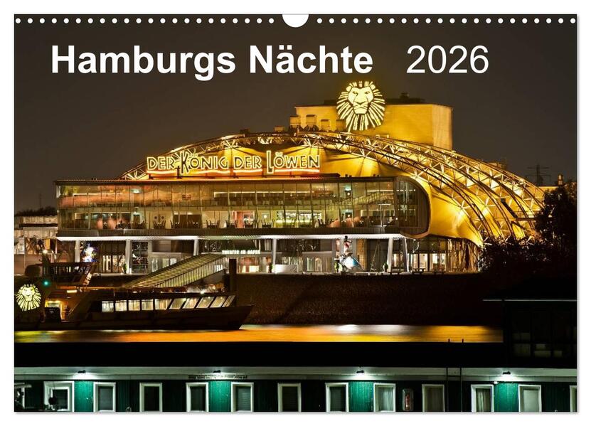 Hamburgs Nächte (Wandkalender 2026 DIN A3 quer) CALVENDO Monatskalender