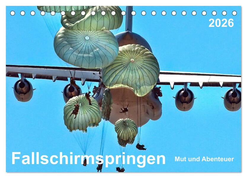 Fallschirmspringen - Mut und Abenteuer (Tischkalender 2026 DIN A5 quer) CALVENDO Monatskalender