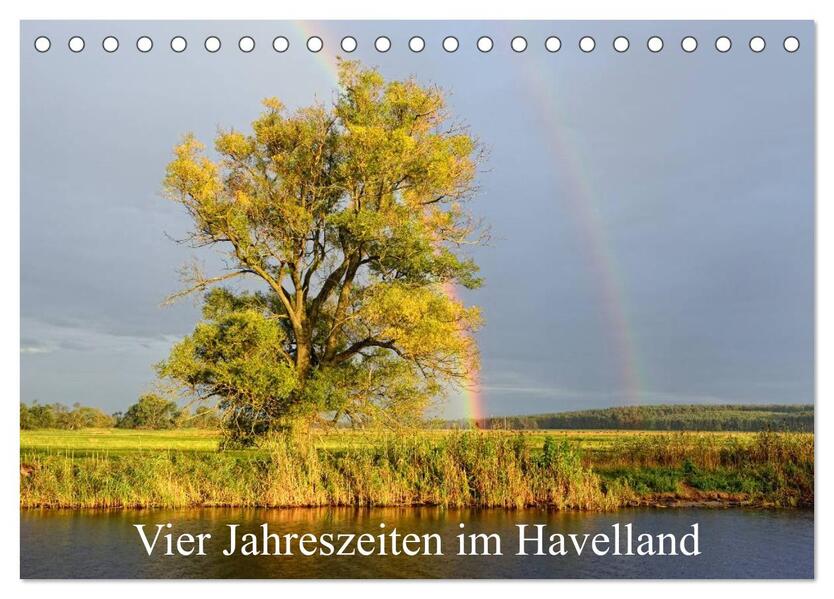 Vier Jahreszeiten im Havelland (Tischkalender 2026 DIN A5 quer) CALVENDO Monatskalender