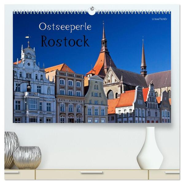 Ostseeperle Rostock (hochwertiger Premium Wandkalender 2026 DIN A2 quer) Kunstdruck in Hochglanz