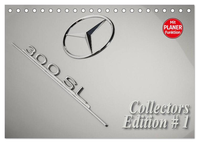 300 SL Collectors Edition 1 (Tischkalender 2026 DIN A5 quer) CALVENDO Monatskalender
