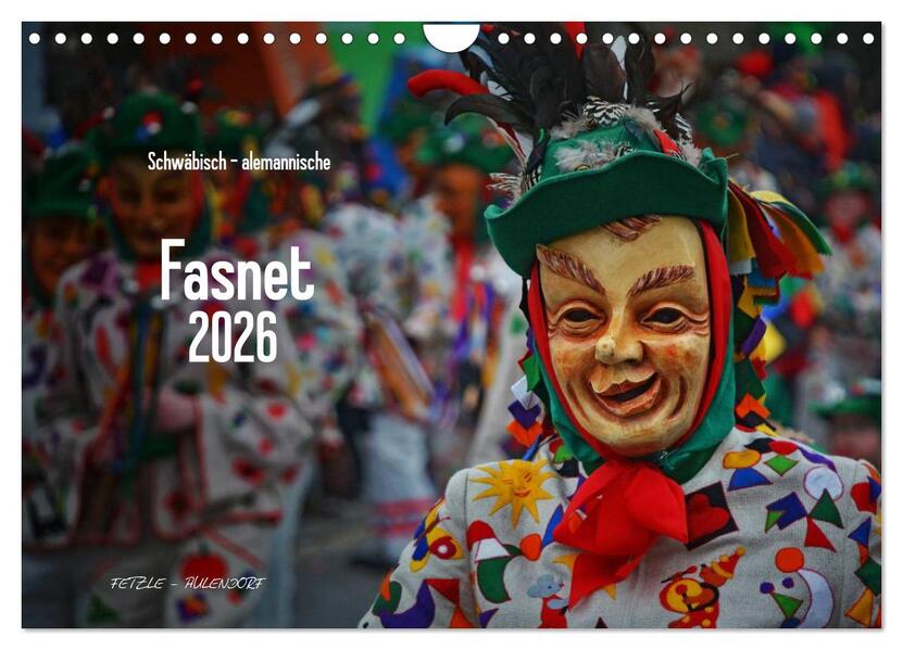 Schwäbisch alemannische Fasnet (Wandkalender 2026 DIN A4 quer) CALVENDO Monatskalender