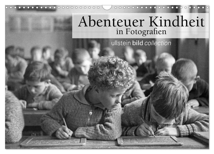 Abenteuer Kindheit in Fotografien (Wandkalender 2026 DIN A3 quer) CALVENDO Monatskalender