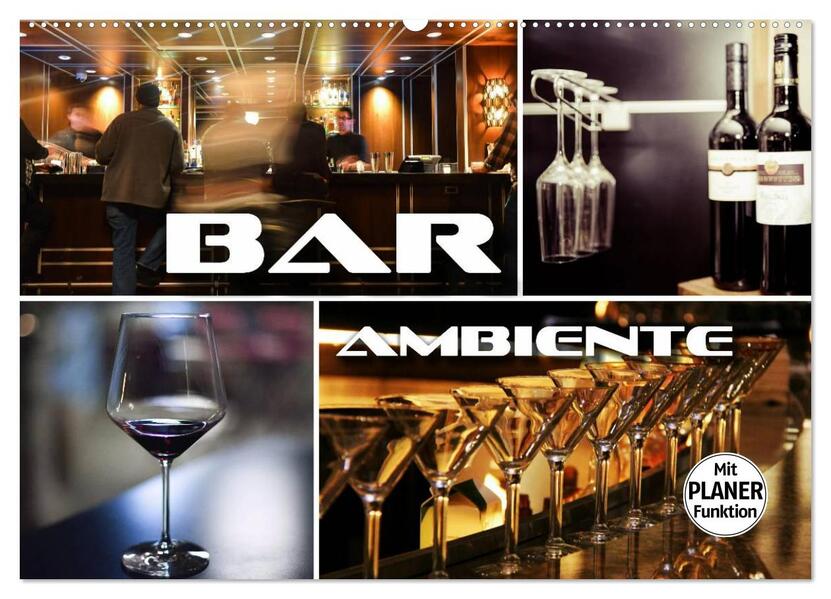 Bar Ambiente (Wandkalender 2026 DIN A2 quer) CALVENDO Monatskalender