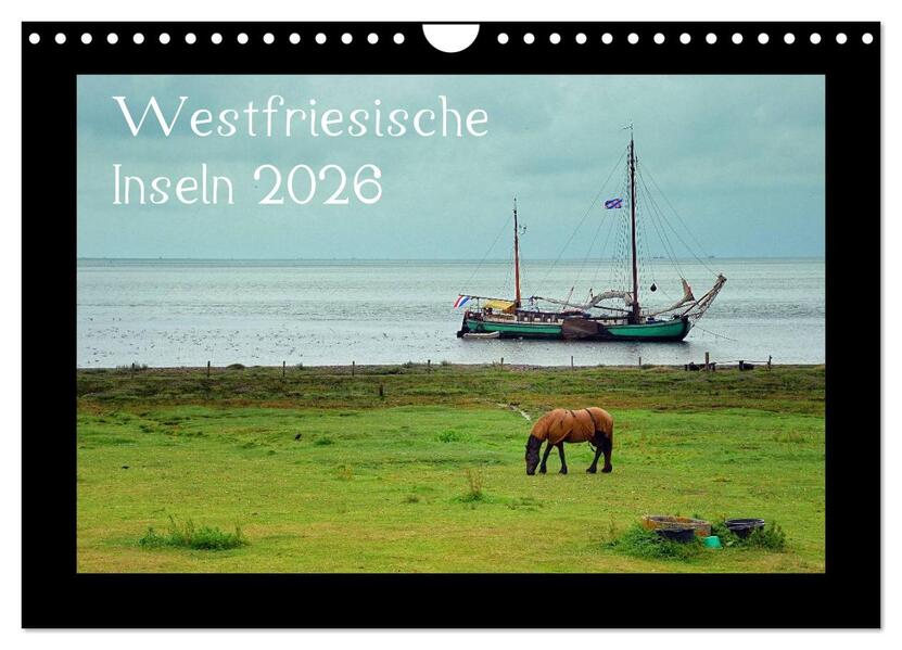 Westfriesische Inseln 2026 (Wandkalender 2026 DIN A4 quer) CALVENDO Monatskalender