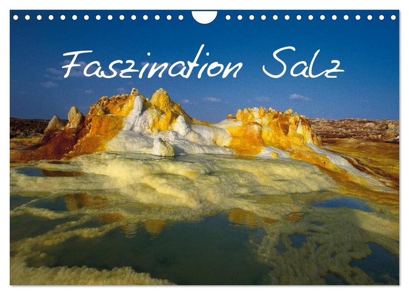 Faszination Salz (Wandkalender 2026 DIN A4 quer) CALVENDO Monatskalender