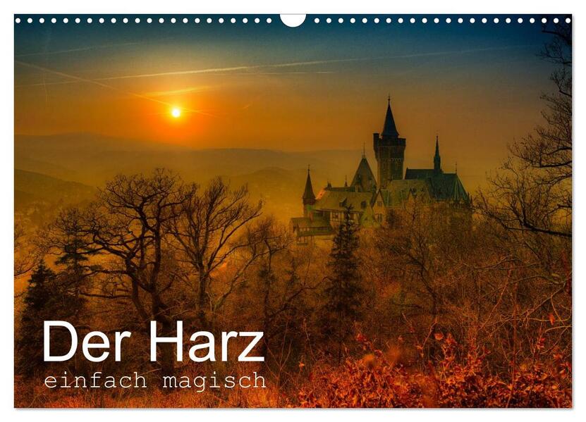 Der Harz einfach magisch (Wandkalender 2026 DIN A3 quer) CALVENDO Monatskalender
