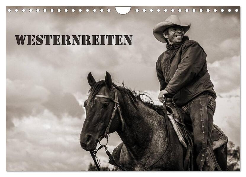 Westernreiten (Wandkalender 2026 DIN A4 quer) CALVENDO Monatskalender
