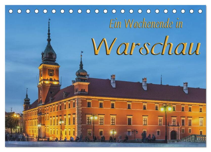Ein Wochenende in Warschau (Tischkalender 2026 DIN A5 quer) CALVENDO Monatskalender