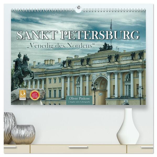 Sankt Petersburg - 'Venedig des Nordens' (hochwertiger Premium Wandkalender 2026 DIN A2 quer) Kunstdruck in Hochglanz