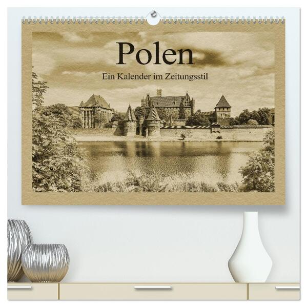 Polen - Ein Kalender im Zeitungsstil (hochwertiger Premium Wandkalender 2026 DIN A2 quer) Kunstdruck in Hochglanz
