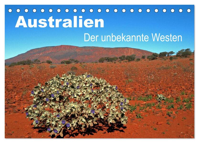 Australien - Der unbekannte Westen (Tischkalender 2026 DIN A5 quer) CALVENDO Monatskalender