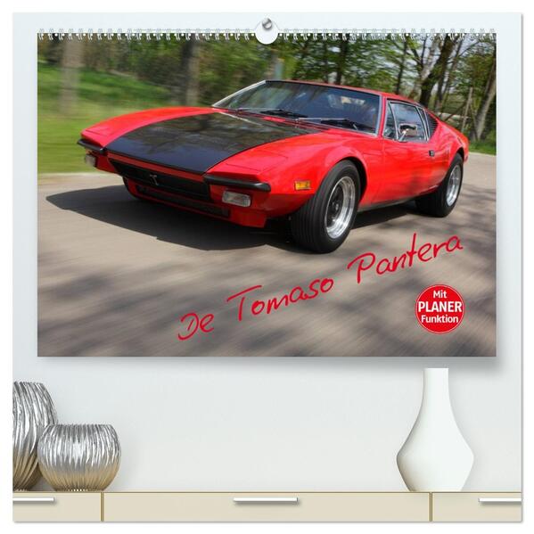 De Tomaso Pantera (hochwertiger Premium Wandkalender 2026 DIN A2 quer) Kunstdruck in Hochglanz