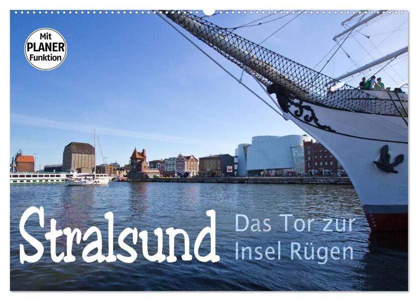 Stralsund. Das Tor zur Insel Rügen (Wandkalender 2026 DIN A2 quer) CALVENDO Monatskalender