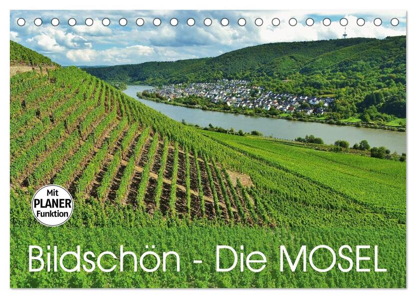 Bildschön - Die Mosel (Tischkalender 2026 DIN A5 quer) CALVENDO Monatskalender
