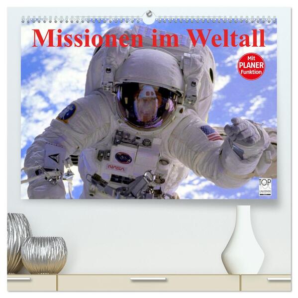 Missionen im Weltall (hochwertiger Premium Wandkalender 2026 DIN A2 quer) Kunstdruck in Hochglanz