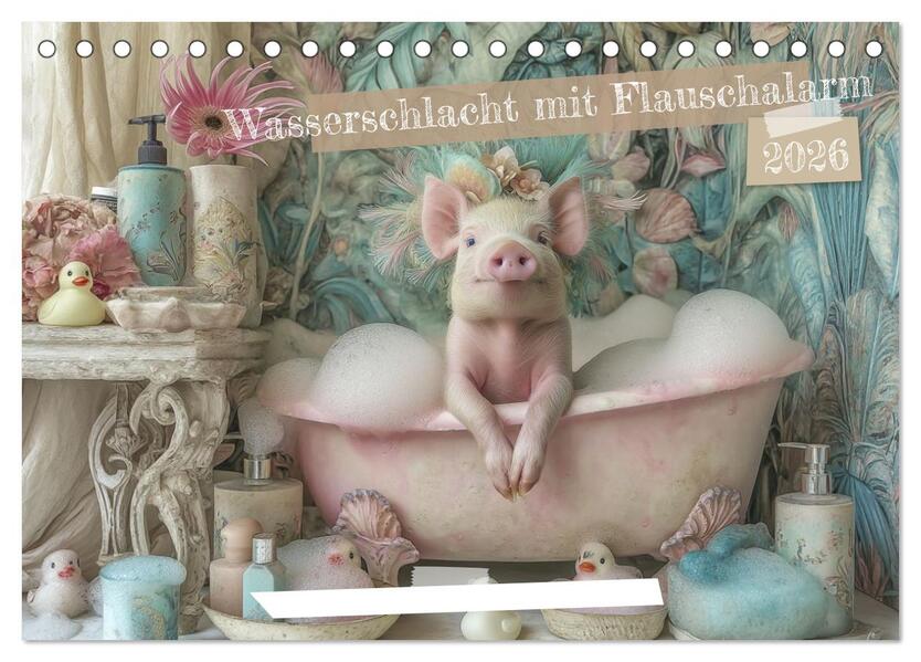 Wasserschlacht mit Flauschalarm (Tischkalender 2026 DIN A5 quer) CALVENDO Monatskalender