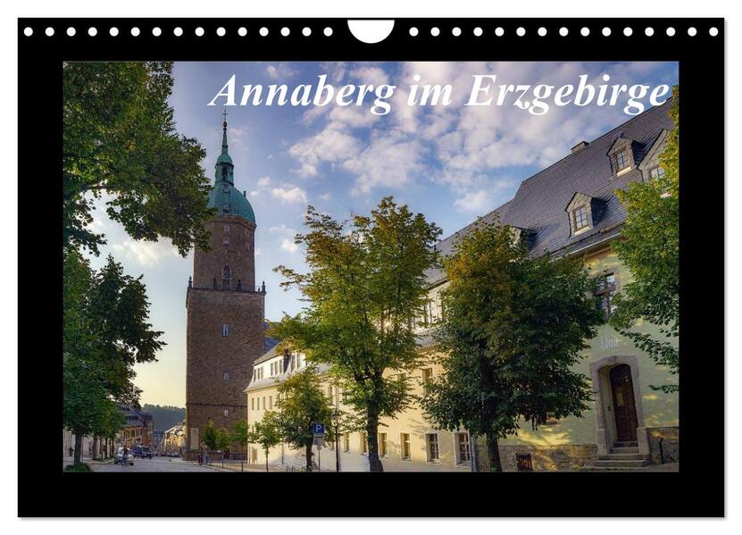 Annaberg im Erzgebirge (Wandkalender 2026 DIN A4 quer) CALVENDO Monatskalender