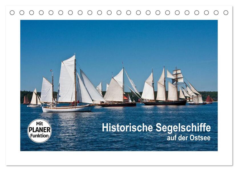 Historische Segelschiffe auf der Ostsee (Tischkalender 2026 DIN A5 quer) CALVENDO Monatskalender