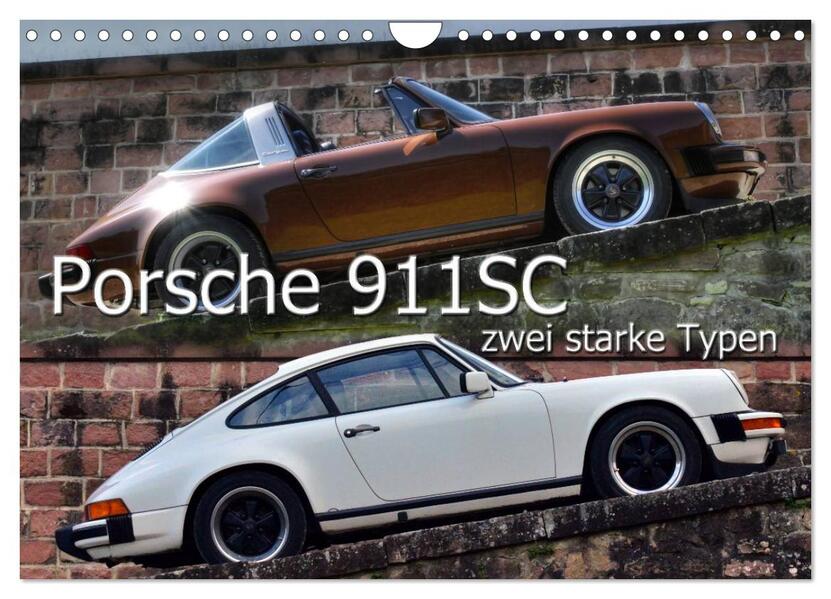 Porsche 911SC - zwei starke Typen (Wandkalender 2026 DIN A4 quer) CALVENDO Monatskalender