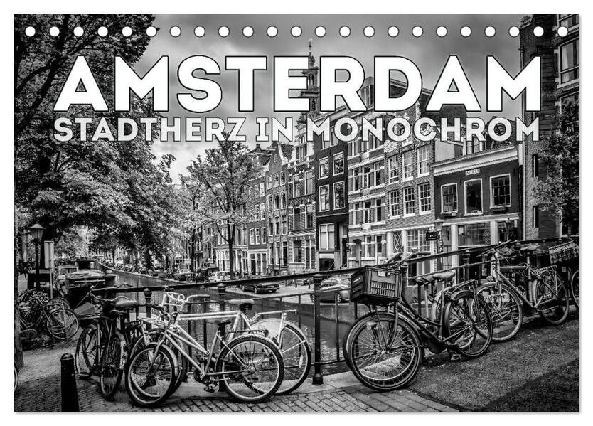 AMSTERDAM Stadtherz in Monochrom (Tischkalender 2026 DIN A5 quer) CALVENDO Monatskalender