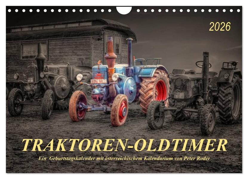 Traktoren - Oldtimer (Wandkalender 2026 DIN A4 quer) CALVENDO Monatskalender