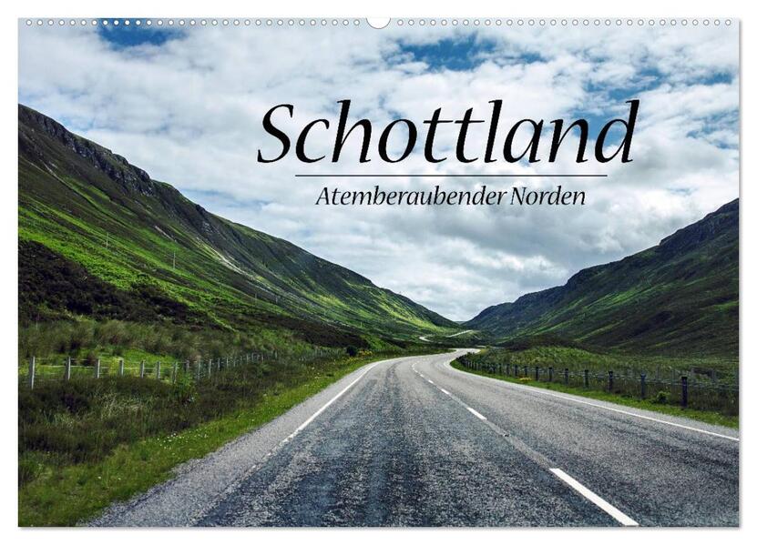 Schottland Atemberaubender Norden (Wandkalender 2026 DIN A2 quer) CALVENDO Monatskalender
